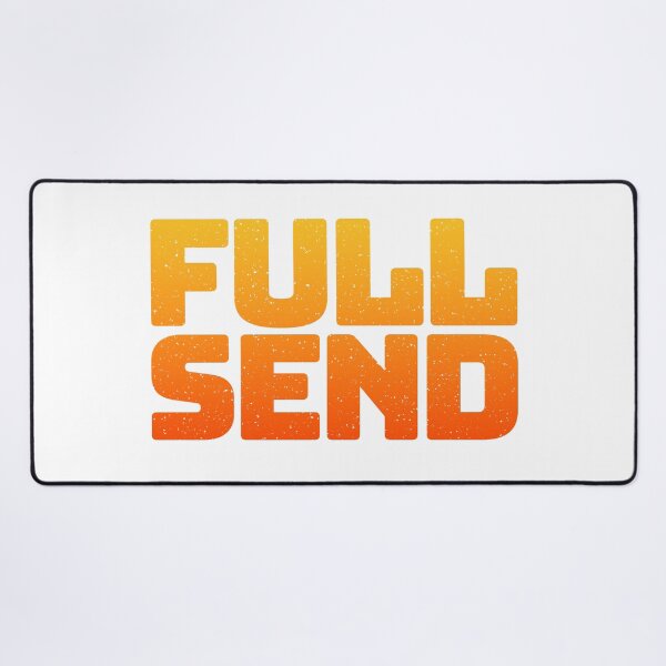 Item preview, Full Send in Hot Orange designed and sold by Memes N Lore .