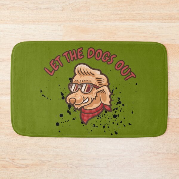 Item preview, let the dogs out. designed and sold by Dazzlingdesign3.