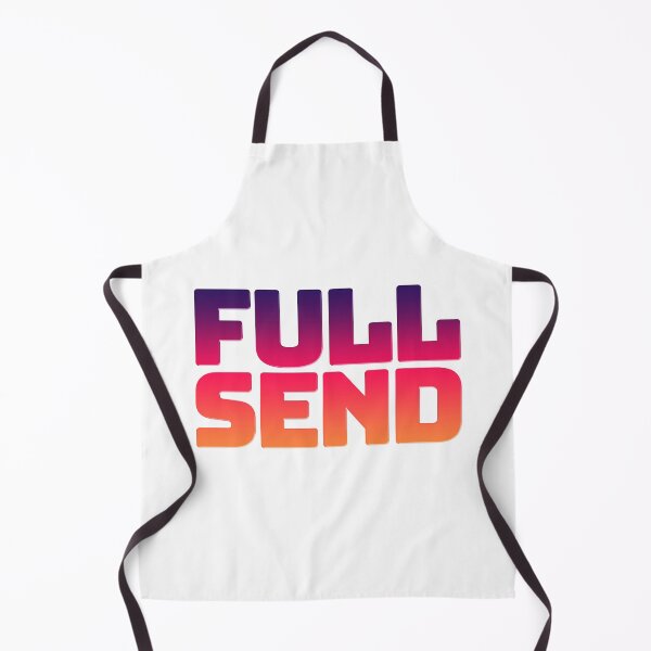 Item preview, Full Send in Sunset Gradient designed and sold by Memes N Lore .
