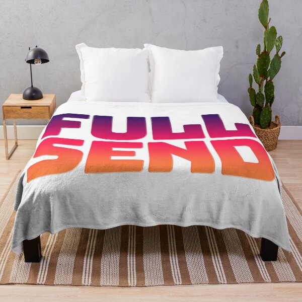 Item preview, Full Send in Sunset Gradient designed and sold by Memes N Lore .