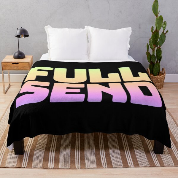 Item preview, Full Send in Neon Gradient designed and sold by Memes N Lore .