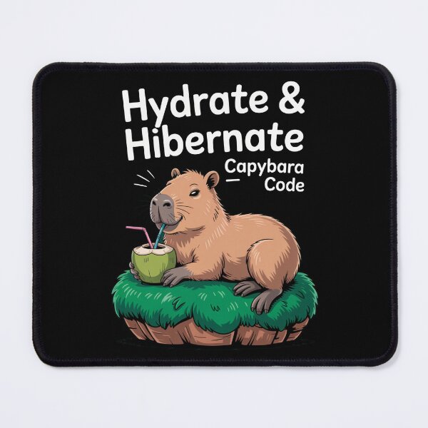 Item preview, Cute Cartoonish Capybara Hydrate & Hibernate designed and sold by MonkiFlipp.