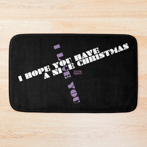 Item preview, I hope you have a nice christmas / I love you – Young Royals quote designed and sold by kobyakov.