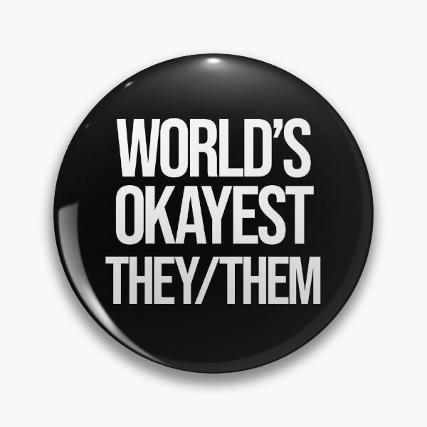 Item preview, World's okayest They Them designed and sold by BritySpear.