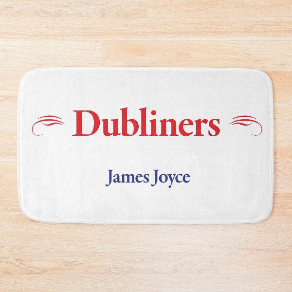 Item preview, James Joyce, Dubliners designed and sold by CharlottePlaceArt.