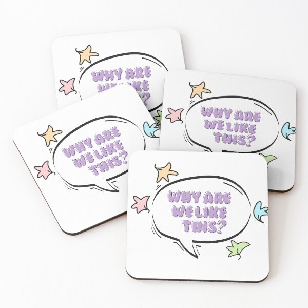 Item preview, Why are We Like this? quote designed and sold by baranskini.
