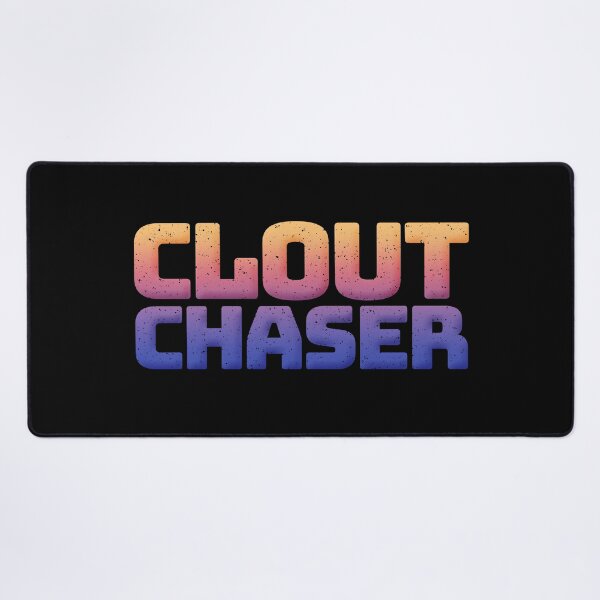 Item preview, Clout Chaser in Sunset designed and sold by Memes N Lore .