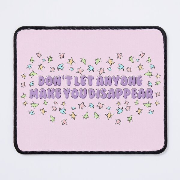 Item preview, Don't let anyone make you disappear quote designed and sold by baranskini.
