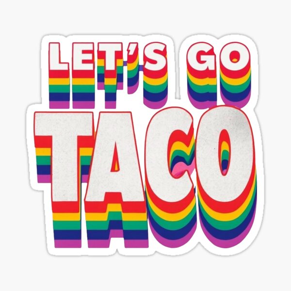 Item preview, Let’s go Taco - Rainbow designed and sold by BeeFlow.