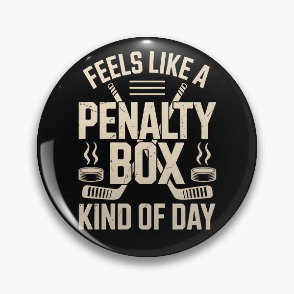 Item preview, Feels Like a Penalty Box Kind of Day designed and sold by AniArtPL.
