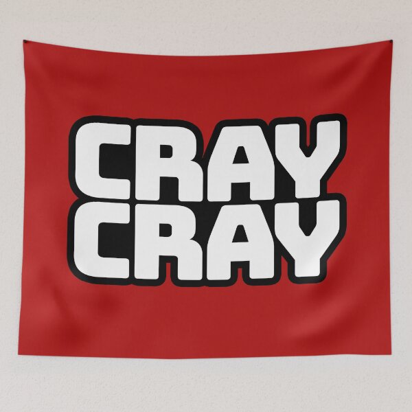 Item preview, Cray Cray, Funny Quotes in Big Bold Outline designed and sold by Memes N Lore .