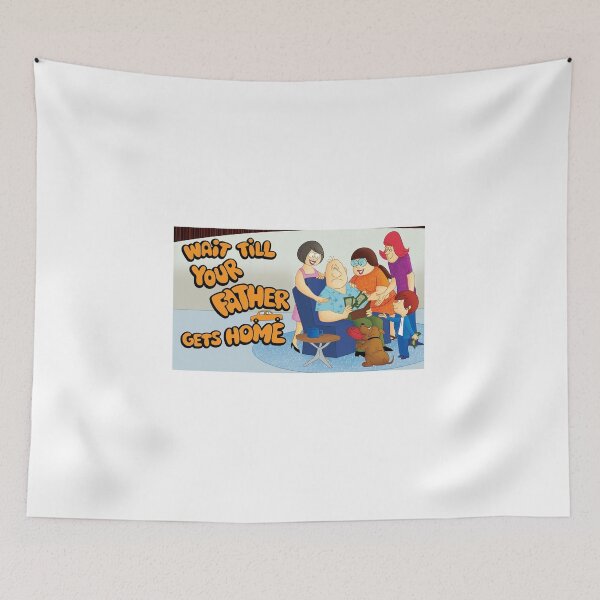 Item preview, Wait till your Father gets Home tribute designed and sold by IanBakerToons.