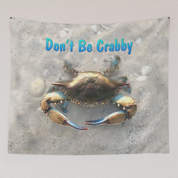 Item preview, Don't Be Crabby  designed and sold by LeslieMac713.