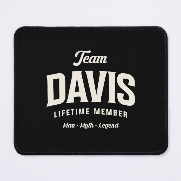 Item preview, Team Davis Lifetime Member Funny Name Davis designed and sold by cidolopez.