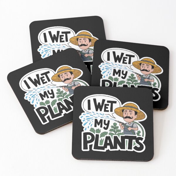 Item preview, I Wet My Plants designed and sold by TrippyOutfitter.