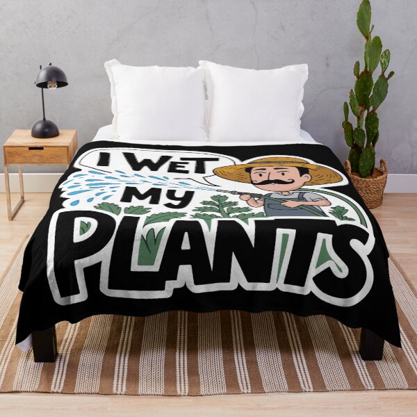 Item preview, I Wet My Plants designed and sold by TrippyOutfitter.