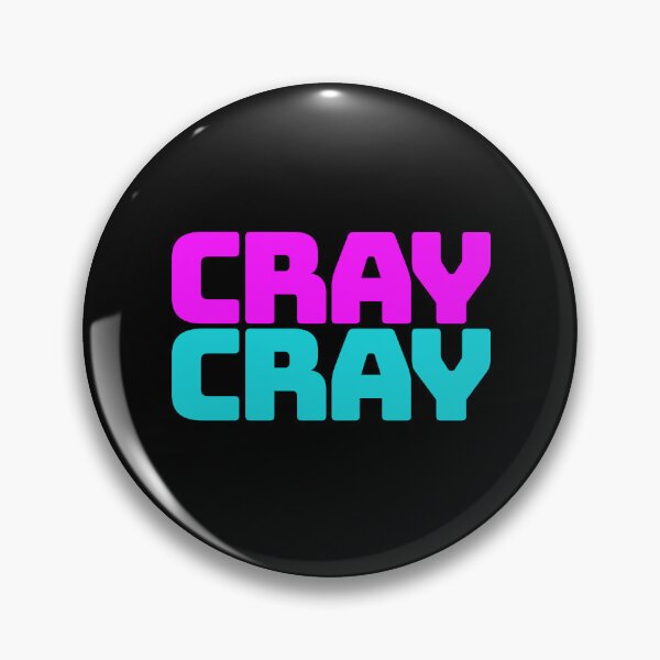 Item preview, Cray Cray, Funny Quotes in Pink and Blue designed and sold by Memes N Lore .