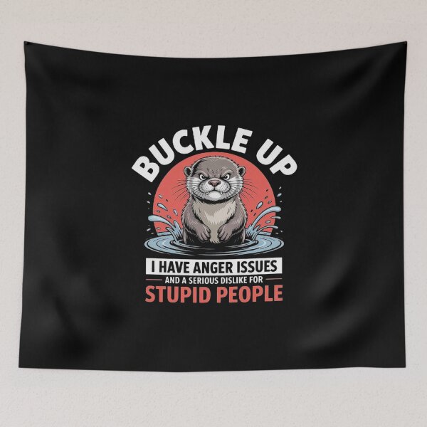 Item preview, Angry Otter Funny Animal Quote Design for People with Anger Issues designed and sold by love3617.