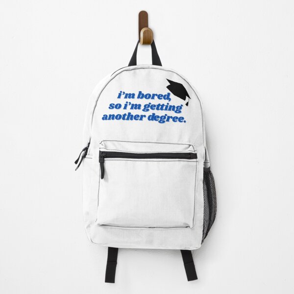 Item preview, I,m bored so I'm getting another degree  designed and sold by ChiWellness Shop.