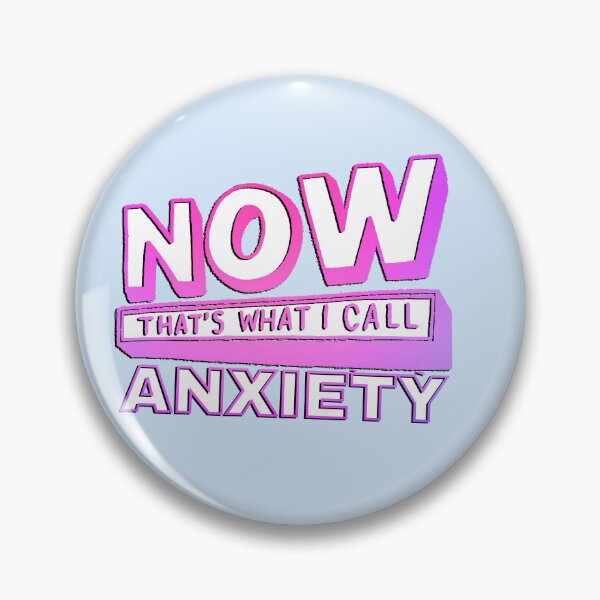 Item preview, Now that's what I call Anxiety  designed and sold by baranskini.
