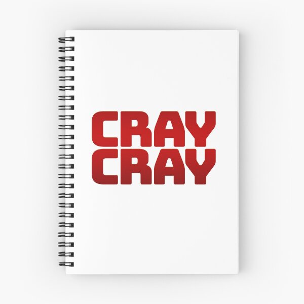 Item preview, Cray Cray, Funny Quotes in Deep Red designed and sold by Memes N Lore .