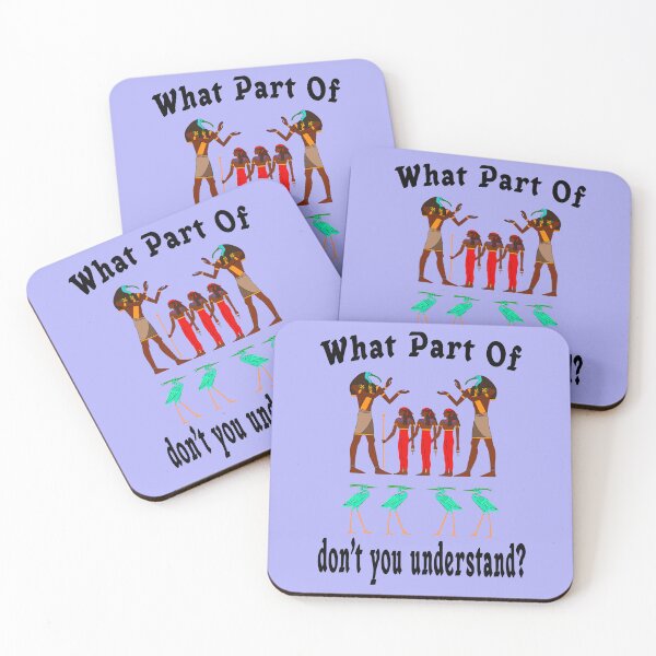 Item preview, WHAT PART OF EGYPTIAN DON'T YOU UNDERSTAND 2 designed and sold by DigitalandPhoto.