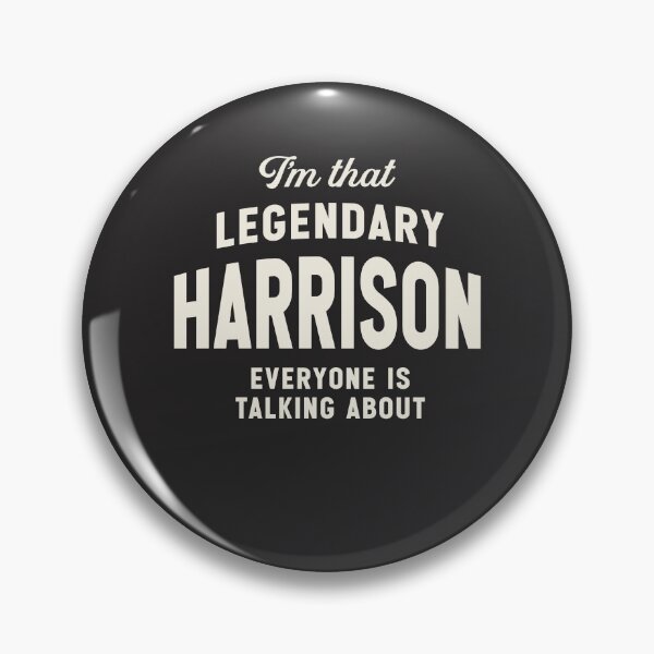 Item preview, I'm That Legendary Harrison Funny Name Harrison  designed and sold by cidolopez.