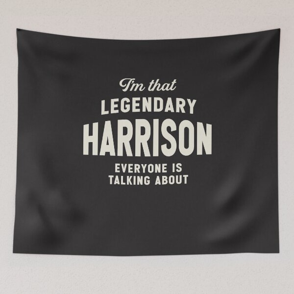 Item preview, I'm That Legendary Harrison Funny Name Harrison  designed and sold by cidolopez.