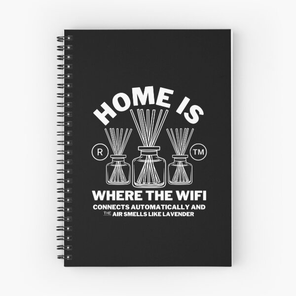 Item preview, Home is where the wifi connects automatically  designed and sold by Peerless-Prime.