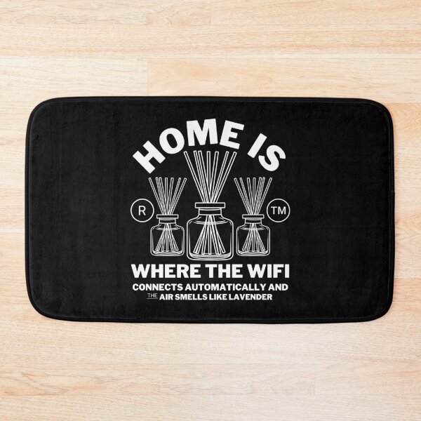 Item preview, Home is where the wifi connects automatically  designed and sold by Peerless-Prime.
