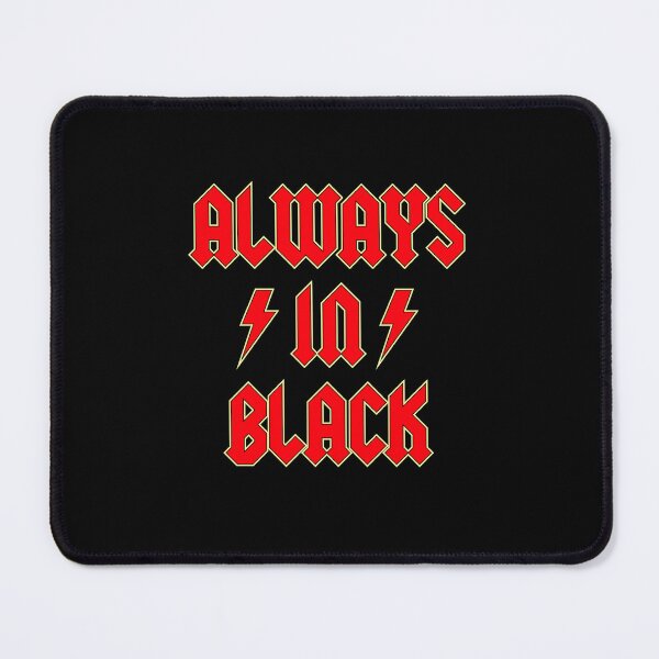 Item preview, Always in Black – AC/DC Inspired Design designed and sold by Rodney's Marketplace.