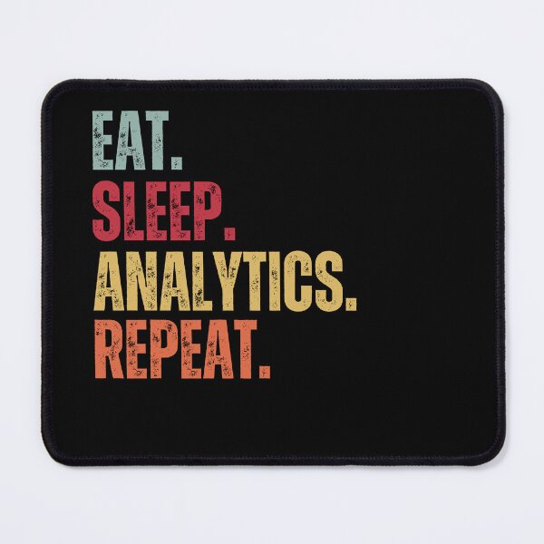 Item preview, Eat sleep analytics repeat designed and sold by belladesign7.