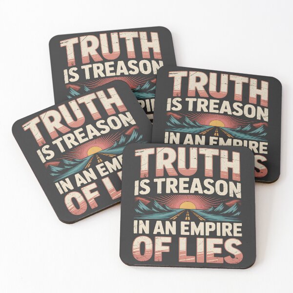 Item preview, Truth Is Treason In An Empire Of Lies designed and sold by BeansterNL.