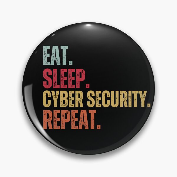 Item preview, Eat Sleep Cyber Security Repeat designed and sold by belladesign7.