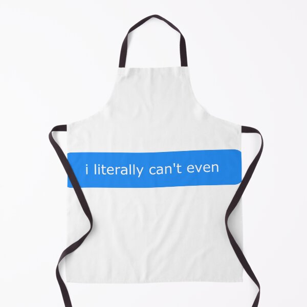 Item preview, i literally can't even designed and sold by Newluck01.