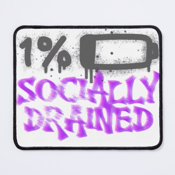 Item preview, Socially Drained – 1% Battery designed and sold by VVisionary11.