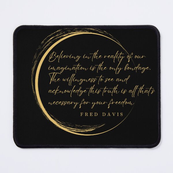 Item preview, Believing In The Reality Of Our Imagination designed and sold by N-Joy-Art.