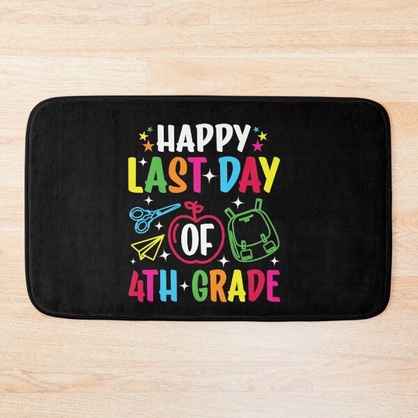 Item preview, Happy Last Day Of 4th Grade Teacher Students designed and sold by SakuraPxl.