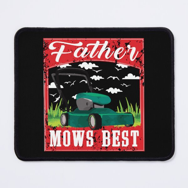 Item preview, Father Mows Best – Funny Lawn Mowing Dad Gardening Gift designed and sold by Dmetalx Art Apparel.