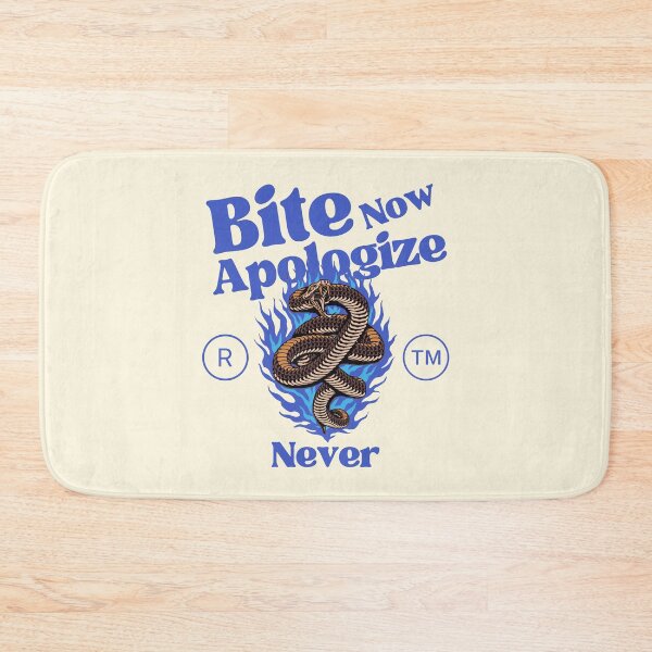 Item preview, Bite now, apologize never designed and sold by Peerless-Prime.