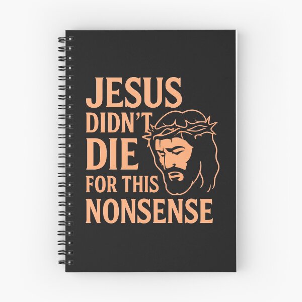 Item preview, Jesus Didn’t Die For This Nonsense: Bold Faith Based Humor Design With Meaning designed and sold by elynne9.