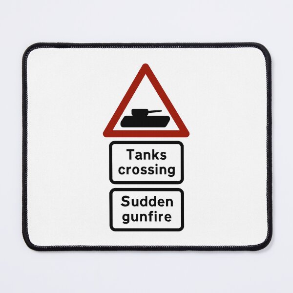 Item preview, Funny UK Tanks Crossing Sudden Gunfire Real Street Sign designed and sold by MilitaryMart.