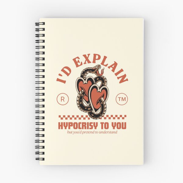 Item preview, I'd explain hypocrisy to you, but you'd pretend to understand designed and sold by Peerless-Prime.