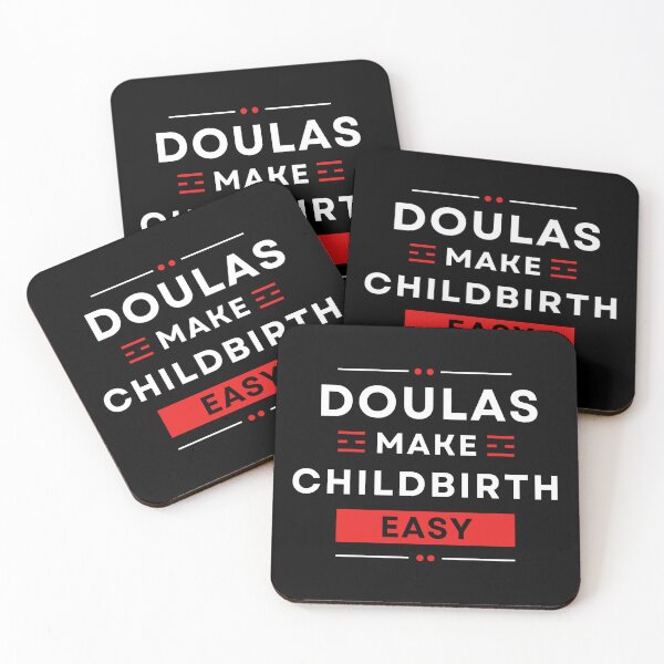 Item preview, Doulas Make Childbirth Easy designed and sold by MtWoodsonSales.