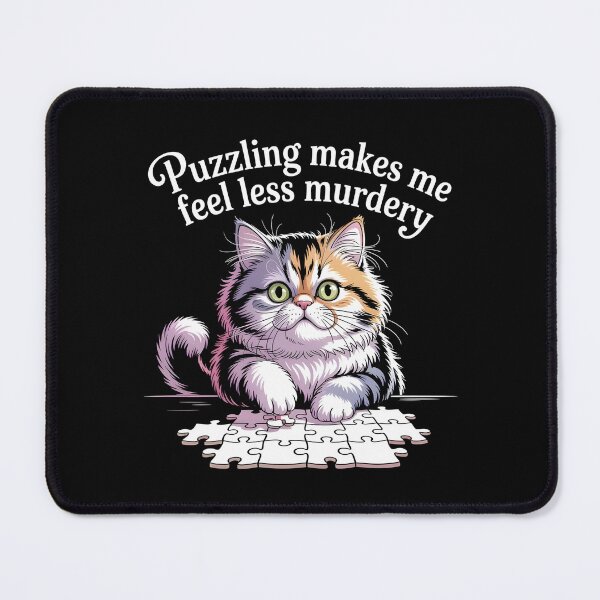 Item preview, Puzzling Makes Me Feel Less Murdery designed and sold by Redgiant87x.
