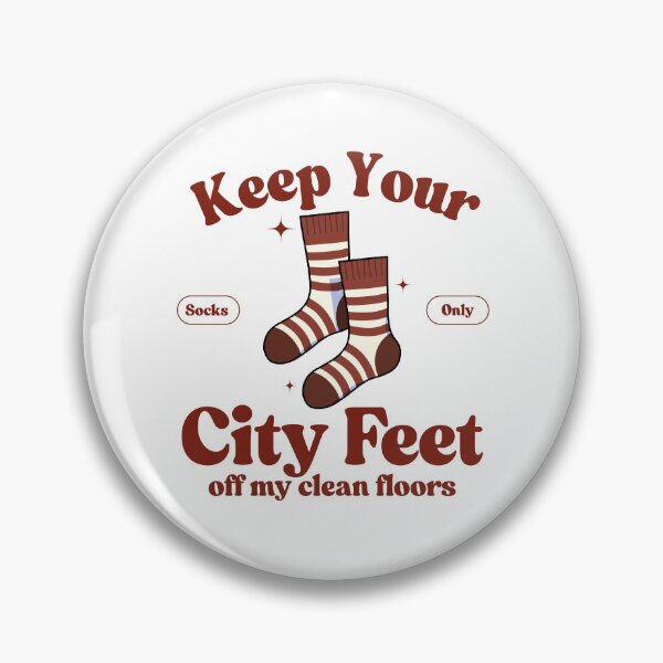 Item preview, Keep your city feet off my clean floors designed and sold by Peerless-Prime.