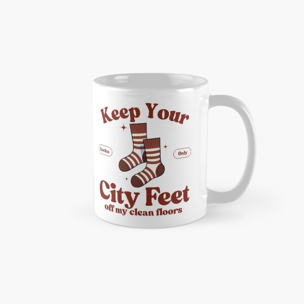 Item preview, Keep your city feet off my clean floors designed and sold by Peerless-Prime.
