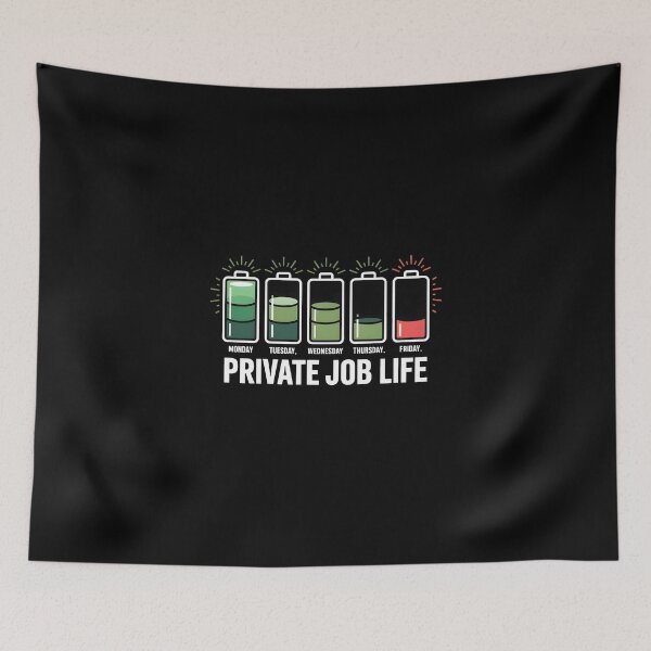 Item preview, Private Job Life – Workweek Battery Drain Vector T-Shirt designed and sold by Hooodify.