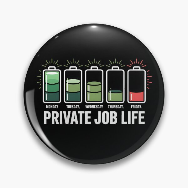 Item preview, Private Job Life – Workweek Battery Drain Vector T-Shirt designed and sold by Hooodify.