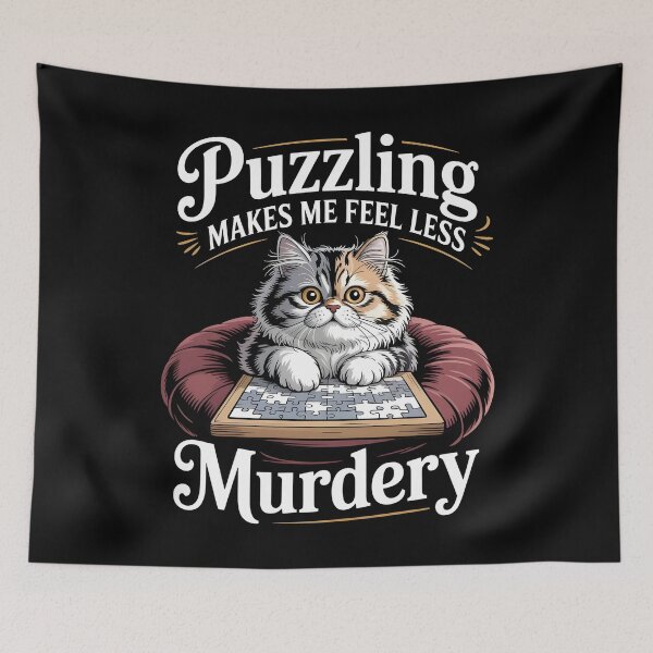 Item preview, Puzzling Makes Me Feel Less Murdery designed and sold by Redgiant87x.